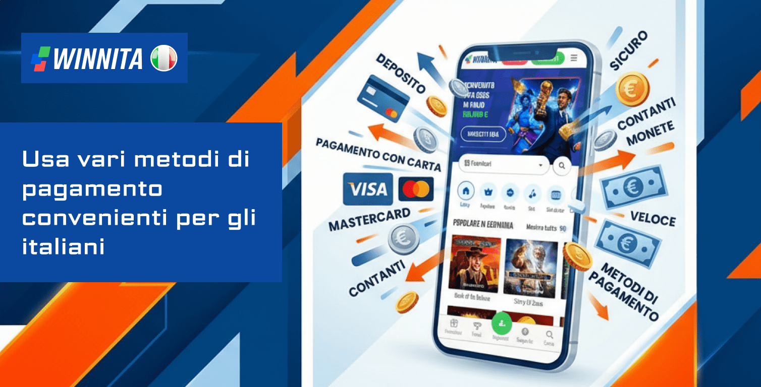 Usi i vari metodi convenienti di pagamento per gli italiani nel casinò Winnita